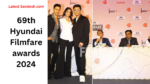 69th Hyundai Filmfare awards 2024: Latest Sandesh.com