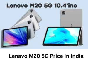 Lenavo M20 5G Price In India