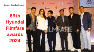 69th Hyundai Filmfare awards 2024: Latest Sandesh.com