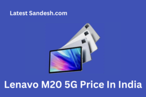 Lenavo M20 5G Price In India