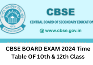 CBSE BOARD EXAM 2024